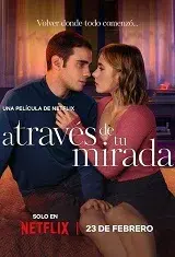 A través de mi ventana 3: A través de tu mirada