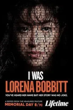 Yo soy Lorena Bobbitt