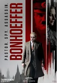 Bonhoeffer: Pastor. Espía. Asesino