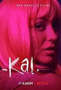 Kal: Quédate