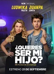 ¿Quieres ser mi hijo?